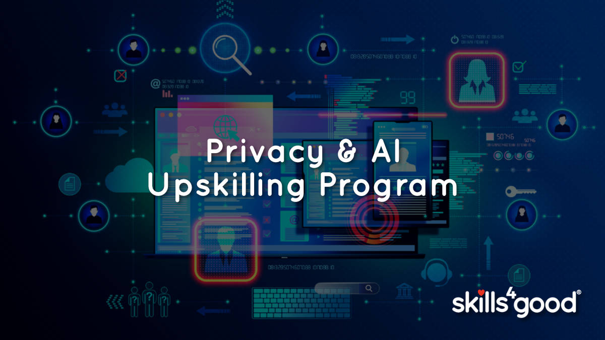 Privacy & AI Upskilling Program