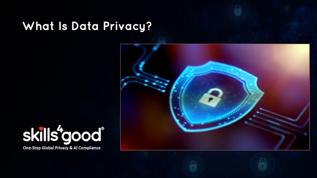 Lesson 1: What is Data Privacy