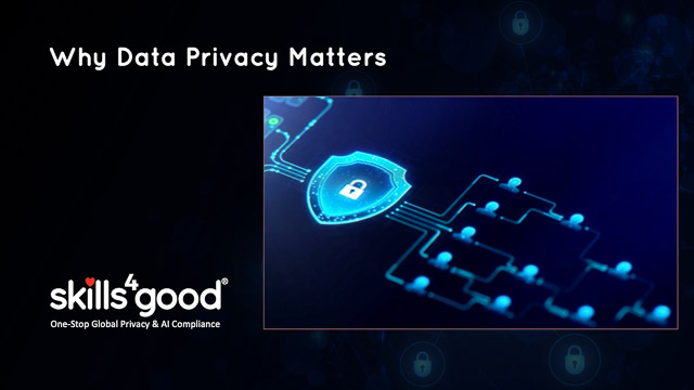 Lesson 3: Why Data Privacy Matters