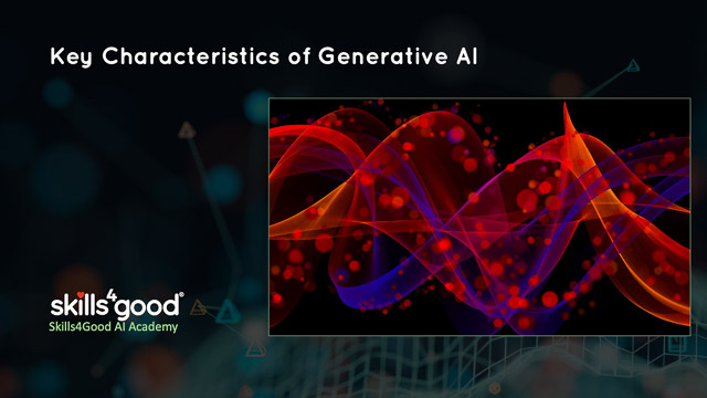 Lesson 2: Key Characteristics of Generative AI