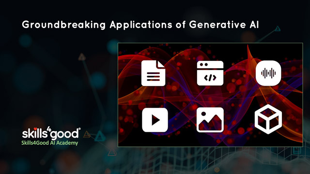 Lesson 4: Disruptive Applications of GenAI