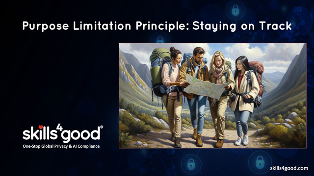 Lesson 5: Purpose Limitation Principle