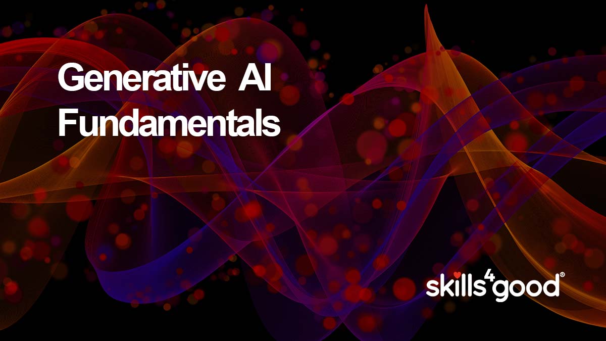 Generative AI Fundamentals  