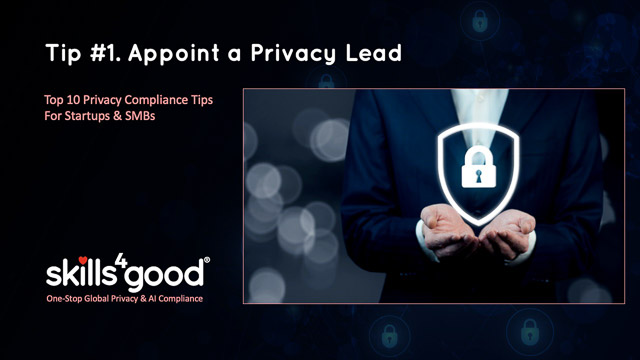 Lesson 5: Tip #1: Appoint a Privacy Lead