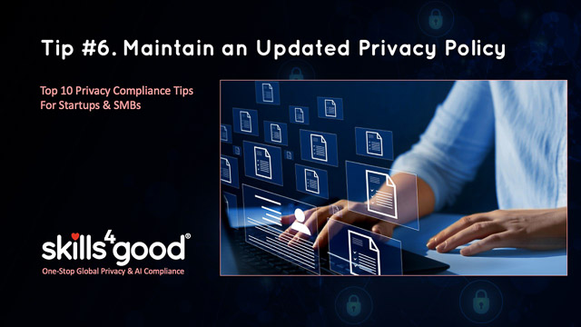 Lesson 10: Tip #6: Maintain an Updated Privacy Policy